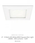 American Lighting BR4-30-SQ Brio 4" Square Disc Suitable Wet Locations. Fixed Price $17.68.