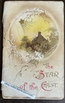 Star Of East By Eugene Field And Other Christmas Poems Scarce C. 1900 Pb. Fixed Price $16.00.