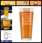 Funny Farewell Gift - 16 Oz Pint Glass For Beer Best Neighbor Moving Away. Fixed Price $29.99.