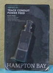 Hampton Bay 2400-WATT Black Linear Track Conduit Power Feed 804899 New. Fixed Price $9.95.