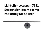 Lightolier Lytespan 7681 Suspension Beam Stemp Mounting Kit 48-INCH Black 160KZ. Fixed Price $28.49.