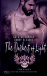 Kings Of Retribution Mc: The Darkest Light By Crystal Daniels (german) Paperb. Fixed Price $33.34.