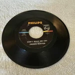 Philips Prince Buster Don't Make Cry & Ten Commandments 7-INCH Vinyl Record. Fixed Price $13.00.